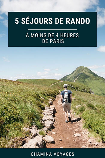 Sélection de randonnées à moins de 4 heures de Paris