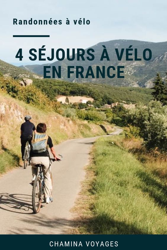 4 séjours à vélo en France